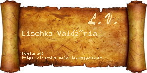 Lischka Valéria névjegykártya